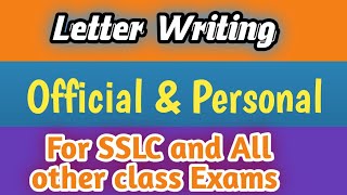 Letter Writing official amp Personal letter for SSLC and other Exams [upl. by Marucci]