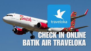 Cara Check in online Batik Air Traveloka [upl. by Jermain]