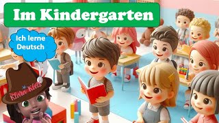 DEUTSCH  Im Kindergarten Die Kleuterskool Liedjie [upl. by Tabbitha]