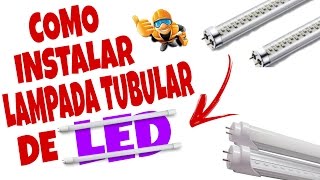 Como instalar duas lâmpadas tubular de led [upl. by Habeh]