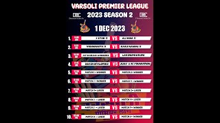 VARSOLI PREMIER LEAGUE 2023  SEASON 2 DAY 1  vpls2 [upl. by Nnaylloh]