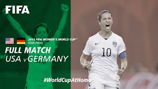 USA v Germany  2015 FIFA Womens World Cup  Full Match [upl. by Townsend]