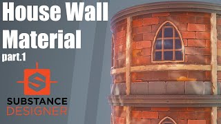 Substance Designer  House Wall Material Part 1 [upl. by Lyell372]