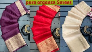 Beautiful Pure Orgenza Weaving Saree With Chitt PalluCopper Zari Border Sareesbest organza saree [upl. by Katharina]