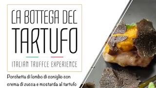 La Bottega del Tartufo ricetta lombo di coniglio in porchetta con Tartufo [upl. by Lorilyn]