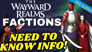 All Info on The Factions of The Wayward Realms [upl. by Noinatrad909]