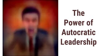 Benefits of Autocratic Leadership in the Workplace [upl. by Gassman]