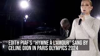 CELINE DIONS SONG FOR PARIS OLYMPICS 2024 [upl. by Javler]