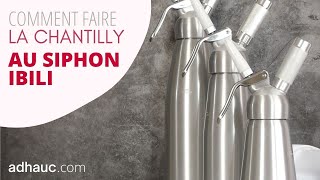 RECETTE Siphon EPISODE 1  Comment faire de la chantilly avec un siphon chaudfroid Ibili [upl. by Staffan]