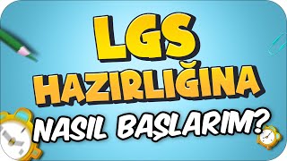 LGS Senesi Başlamadan İzle❗ 2025 LGS Hazırlığına Nasıl Başlarım❓ [upl. by Ainahpets]