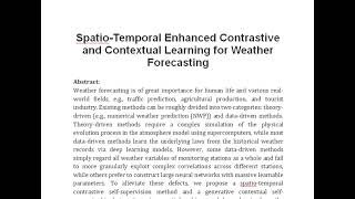 Spatio Temporal Enhanced Contrastive and Contextual Learning for Weather Forecasting [upl. by Aizahs989]