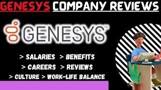 GENESYS COMPANY REVIEWS  SALARIES AND BENEFITS JOBS  WORKLIFE BALANCE  CAN I JOIN GENESYS [upl. by Akila473]