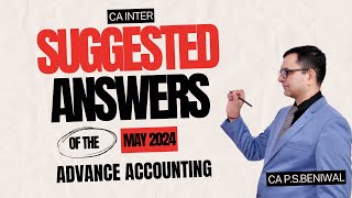 SUGGESTED ANSWERS MAY 24 ADVANCED ACCOUNTING CA INTER [upl. by Melgar]