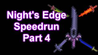 Terraria  Nights Edge Speedrun Part 4 Yrimir [upl. by Tnahsin630]