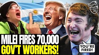 Argentinas TRUMP Javier Milei FIRES 70000 Government Employees This Is Chainsaw Government 🔥 [upl. by Ulrika980]