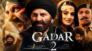 Gadar 2 Hindi Full Movie 2023 review amp facts  Sunny Deol Ameesha Utkarsh Sharma [upl. by Nelleh]