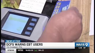 DCFS EBT cardholders should change pin amid skimming device discovery [upl. by Him272]