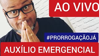 AO VIVO PRORROGAÇÃO DO AUXÍLIO EMERGENCIAL [upl. by Thurston645]