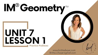 Unit 7 Lesson 1 Practice Problems IM® GeometryTM authored by Illustrative Mathematics® [upl. by Carmela]