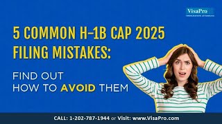 Common H1B Cap 2025 Filing Mistakes How To Avoid Them [upl. by Doowyah924]