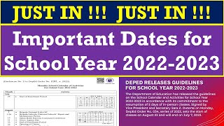 JUST IN  Important Dates for School Year 20222023 DepEd Order No 34 s 2022wildtvoreg [upl. by Ainer648]