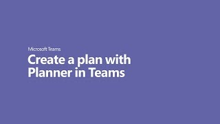 How to create a plan with Planner in Microsoft Teams [upl. by Jana]