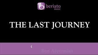 The Last Journey – Bert Appermont [upl. by Anuat]