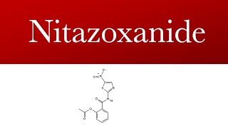 Nitazoxanide Alinia  Antiprotozoal drug  Nitazoxanide uses [upl. by Hsak857]