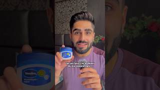 Vaseline Hack you should definitely know [upl. by Janna156]