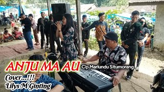 ANJU MA AU  Marsada Band  Cover Lilys M Ginting [upl. by Hgielanna]