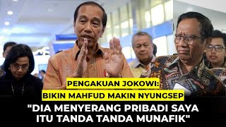 Pengakuan Mengejutkan Jokowi Soal Mahfud MD Ada Yang Tiba Tiba Menjadi Munafik [upl. by Aiuqes]