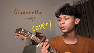 Cinderella  Radja cover by me [upl. by Tiffa]