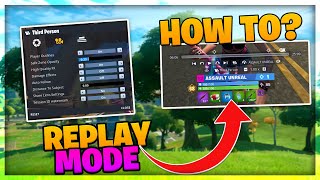 How to use Fortnite Replay Mode  Tutorial [upl. by Garretson563]