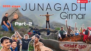 ⛰️Junagadh girnar 9999 steps chadhne ka experience😍  vlog no  07 part 2 girnarvlog [upl. by Niltiak]