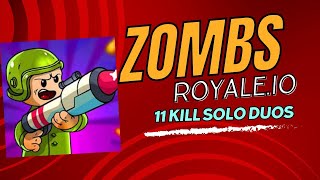 Zombs Royaleeio Gameplay  11 kill Solo Duo intense end game [upl. by Olegna]