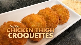 Chicken Thigh Croquettes [upl. by Ynaffets599]