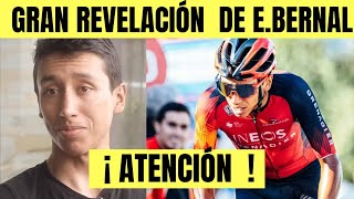 Egan BERNAL REVELA DETALLES Y DEJA IMPORTANTE MENSAJE ¿ QUÉ DIJO [upl. by Dleifniw537]