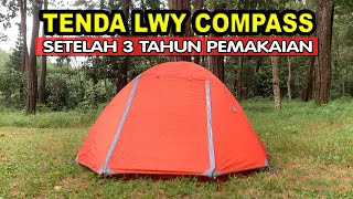 TENDA LWY COMPASS 4P ALLOY SETELAH 3 TAHUN PEMAKAIAN [upl. by Uzial]