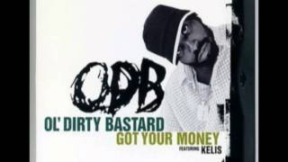 Ol Dirty Bastard feat Kelis  Baby I Got Your Money [upl. by Oemac462]