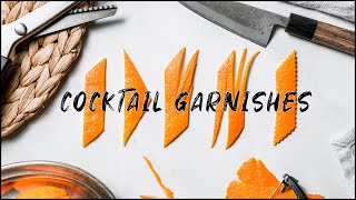 5 EASY COCKTAIL GARNISHES  My favourite orange zests [upl. by Wickner]