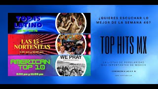 Top 40 Los Hits de la semana 46 del 2024  Pop Latino Anglo y Grupero [upl. by Bartholemy705]