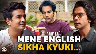 Kyun English Sikhana Zaruri Hai Rajkummar Rao Personal Journey [upl. by Josie]