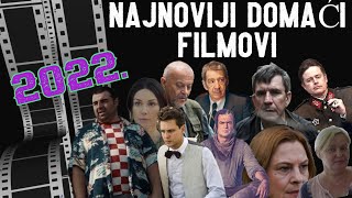 Najnoviji domaći filmovi 2022 godina [upl. by Lennie]