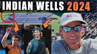 I Went To Indian Wells 2024 Heres What I Had To Say About The Players [upl. by Orr906]