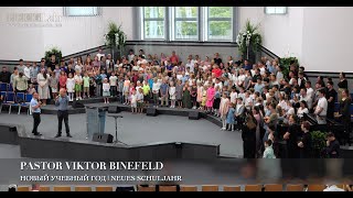 Новый учебный год  Neues Schuljahr Pastor Viktor Binefeld [upl. by Oek280]