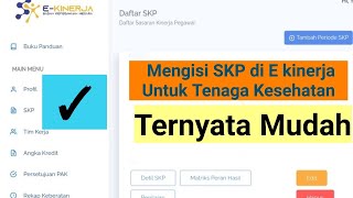 Cara Mengisi SKP dan RHK di E Kinerja Tenaga Kesehatan  PNS amp PPPK [upl. by Aligna627]