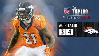 34 Aqib Talib CB Broncos  Top 100 NFL Players of 2016 [upl. by Holcomb154]