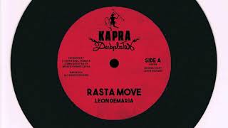 Leon Demaria  Rasta Move  Dennis Capra  Rasta Dub  7 inch  Kapra Dubplates [upl. by Christiana]