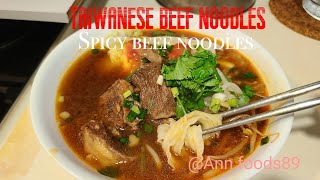 TAIWANESE SPICY BEEF NOODLES ● BEEF NOODLES RECIPE ●TAIWANESE STYLE ●SPICY NOODLES [upl. by Aelyak375]