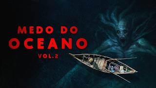 Medo do Oceano Vol 2 [upl. by Lehplar27]